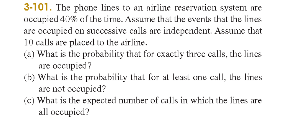 Solved 3-101. The Phone Lines To An Airline Reservation | Chegg.com