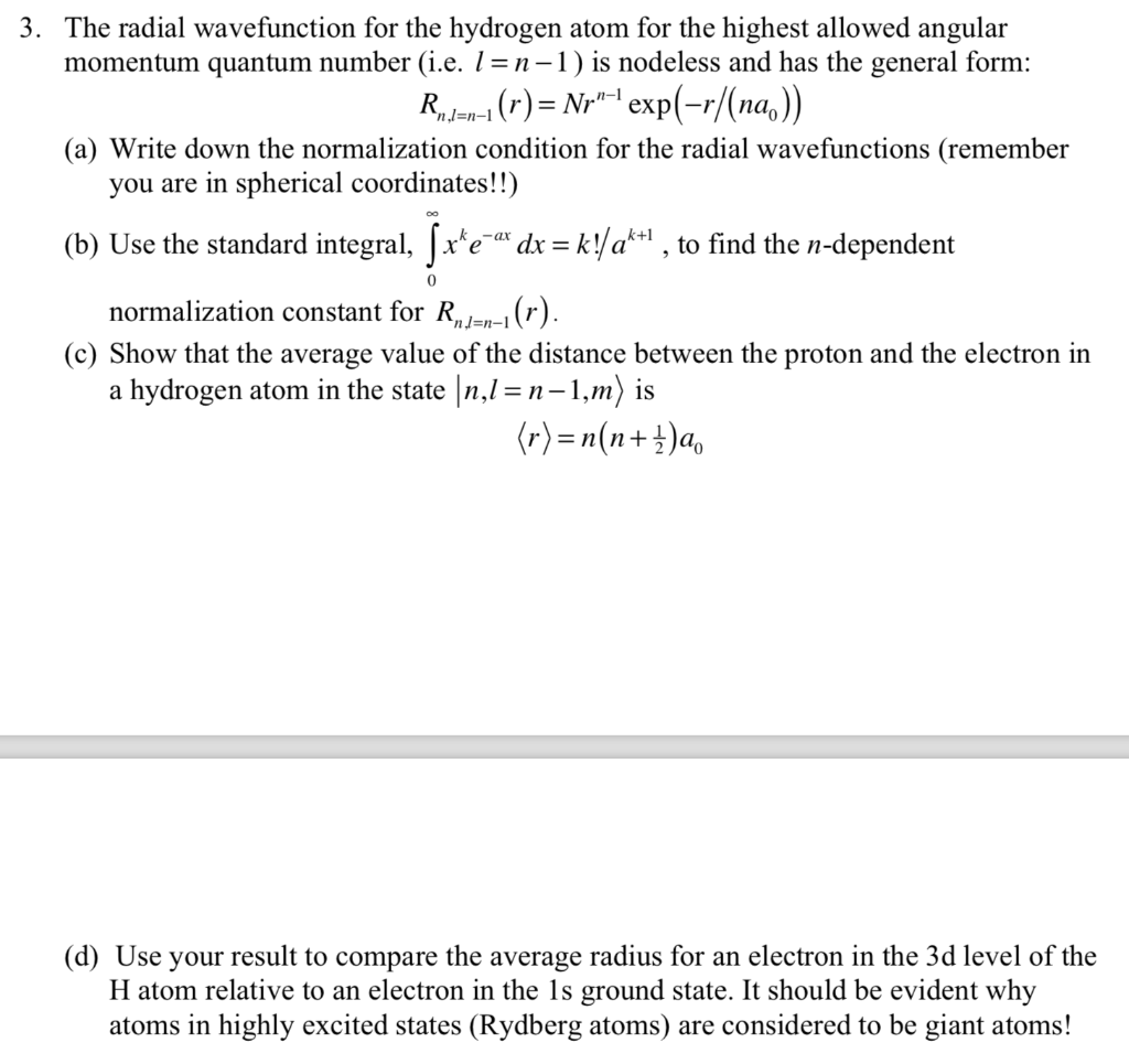 Solved 3 The Radial Wavefunction For The Hydrogen Atom For