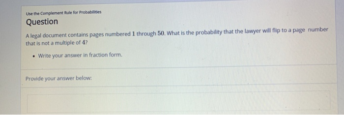 Solved Use the Complement Rule for Probabilites Question A | Chegg.com