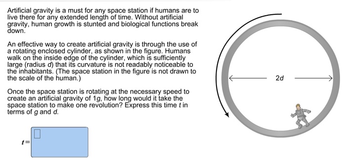 solved-artificial-gravity-is-a-must-for-any-space-station-if-chegg