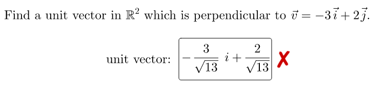 Solved Find a unit vector in R2 which is perpendicular to | Chegg.com