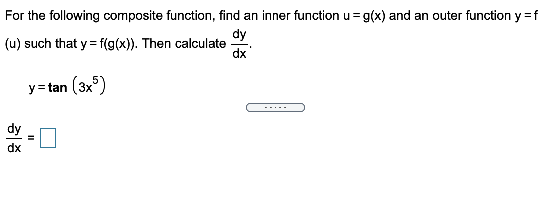 Solved For the following composite function, find an inner | Chegg.com