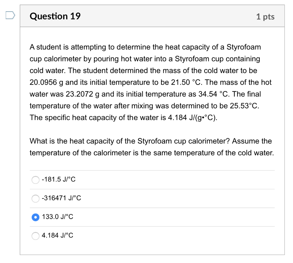 Solved A Student Is Attempting To Determine The Heat | Chegg.com