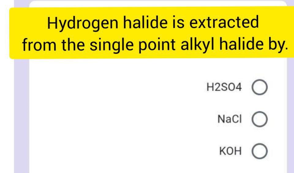 Solved Hydrogen halide is extracted from the single point | Chegg.com