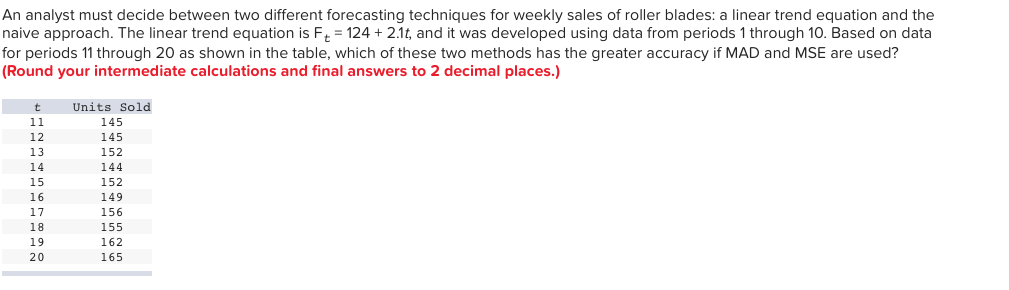 Solved An analyst must decide between two different | Chegg.com