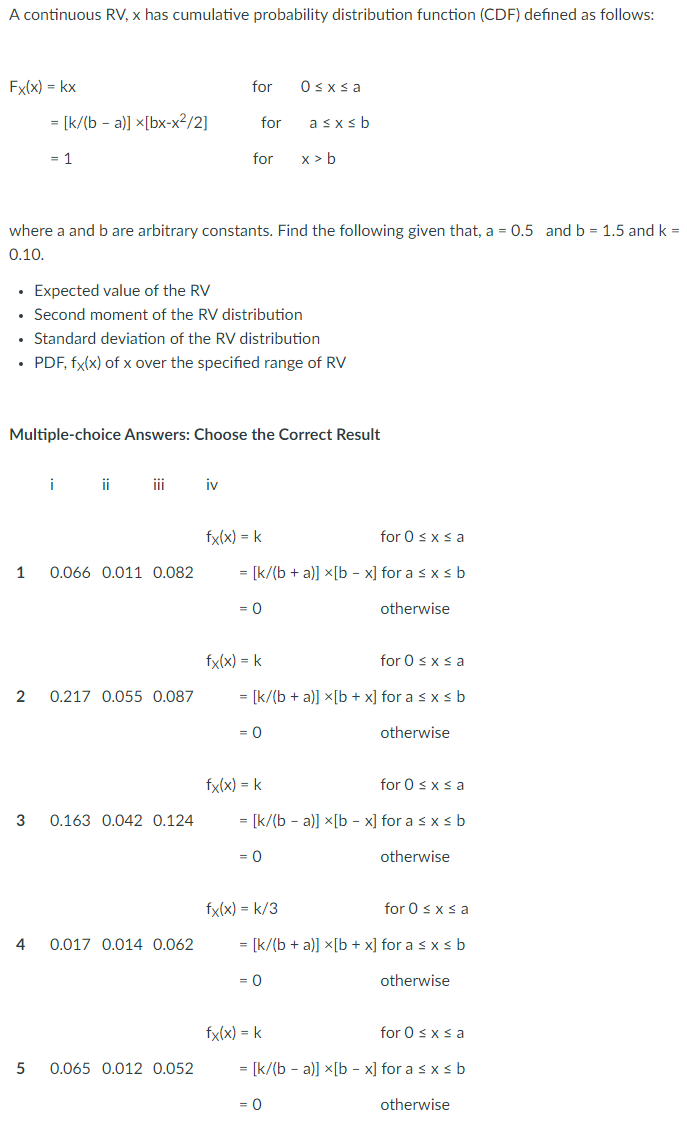 Solved A continuous RV, x has cumulative probability | Chegg.com