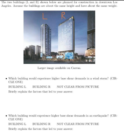 Solved The two buildings (L and R) shown below are planned | Chegg.com