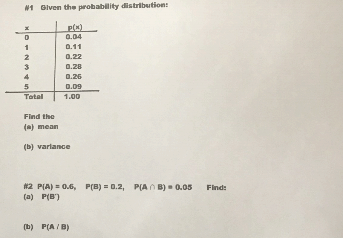 Solved #1 Given the probability distribution: Х 0 1 2 3 4 5 | Chegg.com
