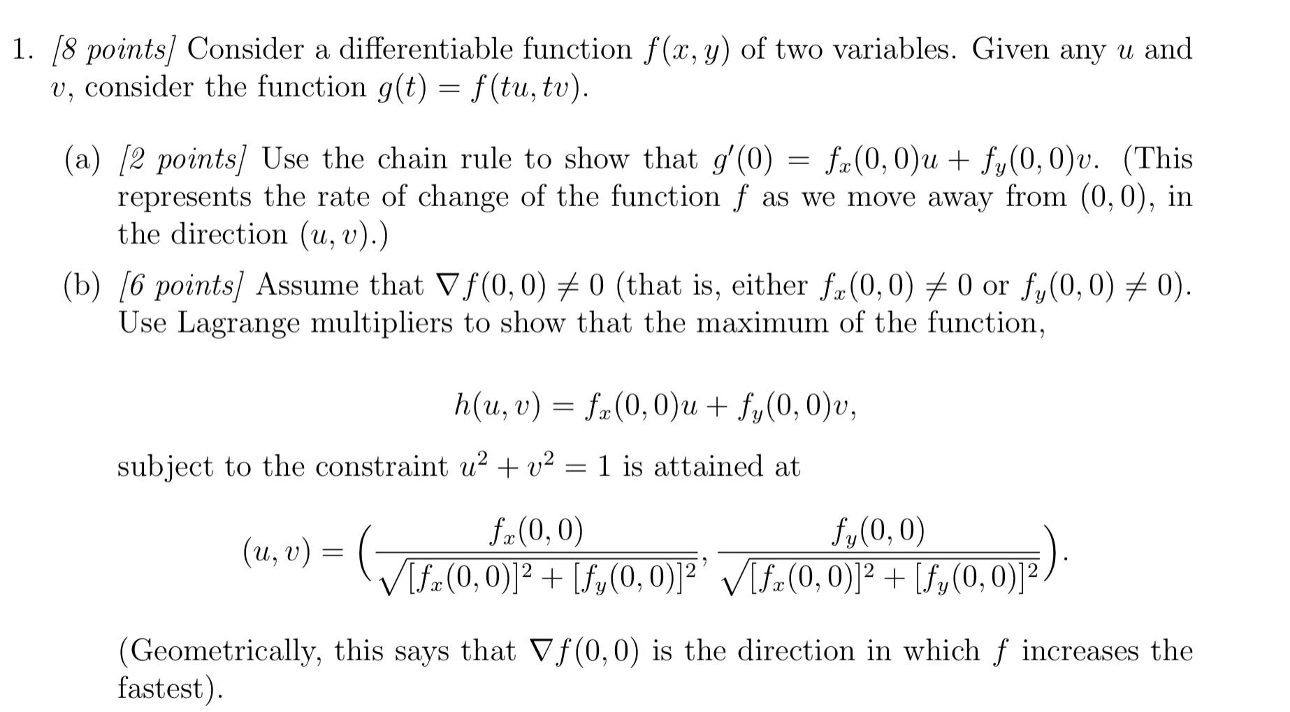 Solved [8 points] Consider a differentiable function f(x,y) | Chegg.com