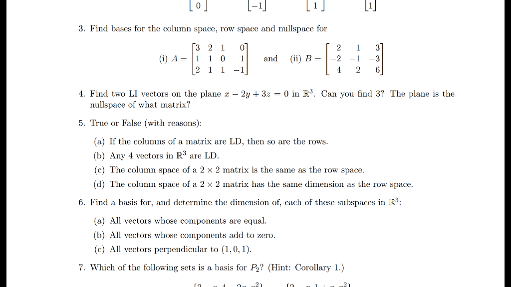 Solved 1 3. Find bases for the column space row space and