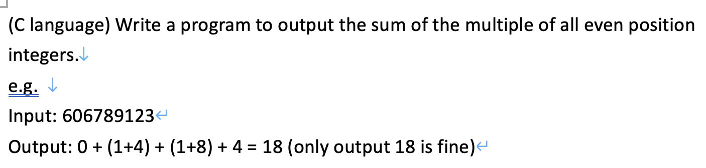 Solved (C language) Write a program to output the sum of the | Chegg.com
