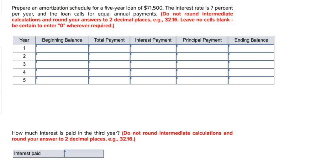 solved-prepare-an-amortization-schedule-for-a-five-year-loan-chegg
