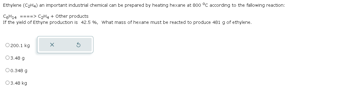 Solved Ethylene C2H4 an important industrial chemical can