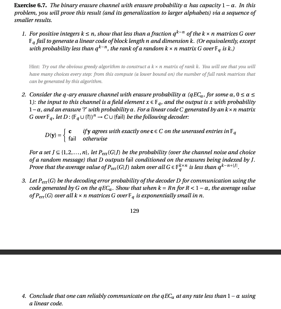 Solved Exercise 6.7. The binary erasure channel with erasure | Chegg.com