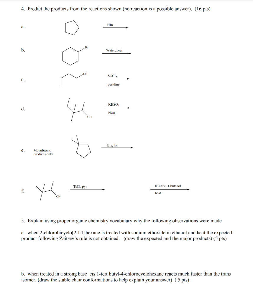 Solved 4. Predict the products from the reactions shown (no | Chegg.com