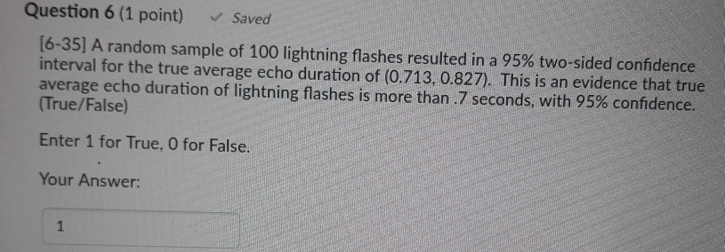Solved Question 6 (1 point) Saved [6-35] A random sample of | Chegg.com