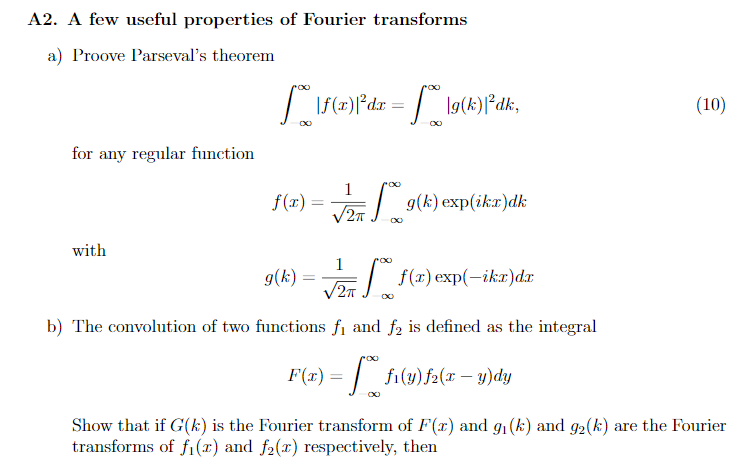 Solved A2. A few useful properties of Fourier transforms a) | Chegg.com