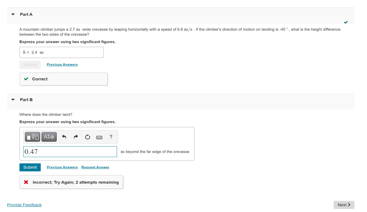 Solved Part A A mountain climber jumps a 2.7 mwide crevasse