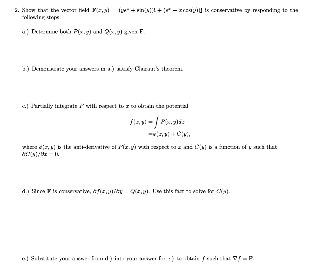 Solved 2 Show That The Vector Field F X Y Following Chegg Com