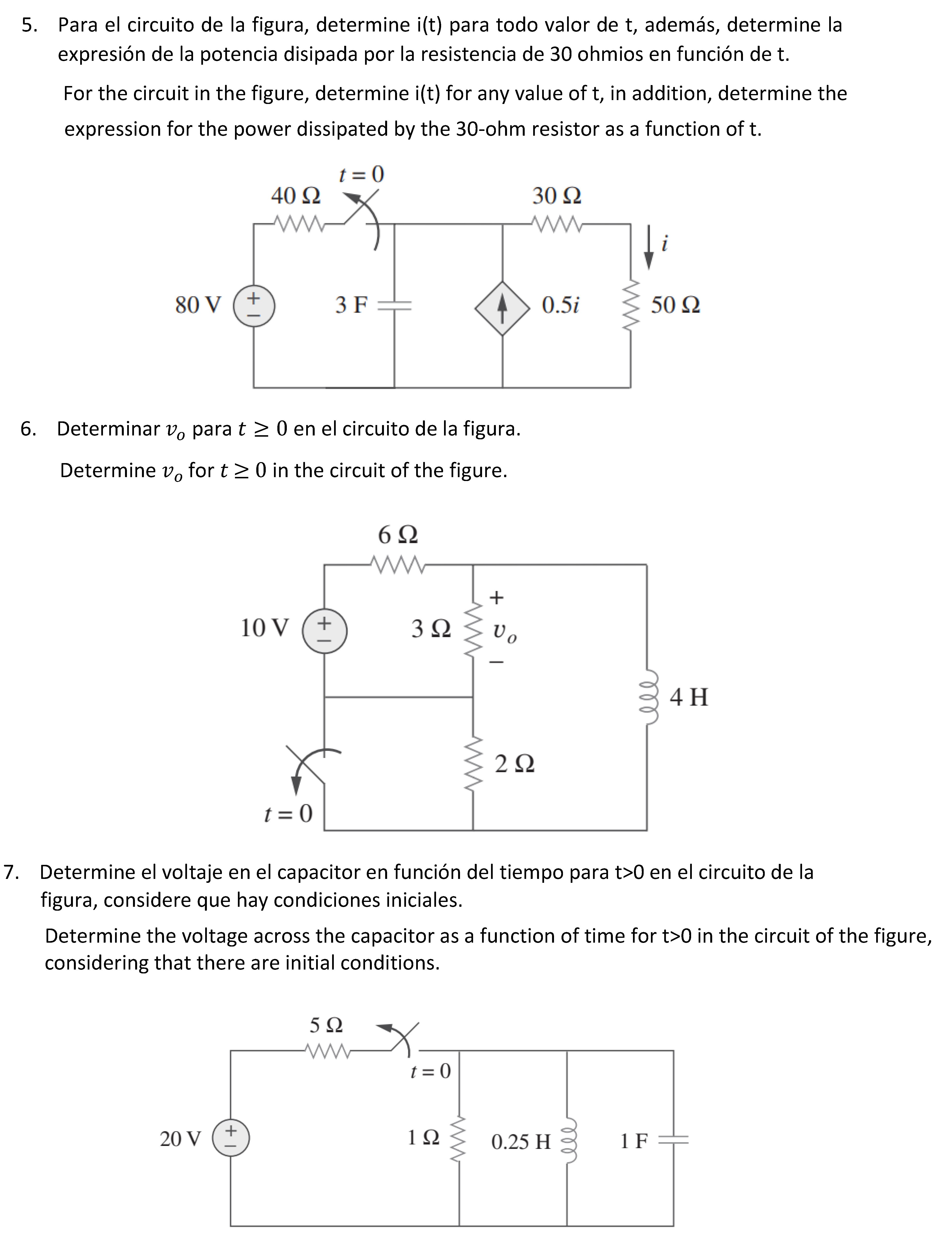 5. Para el circuito de la figura, determine \( i(t) \) para todo valor de \( t \), además, determine la expresión de la poten