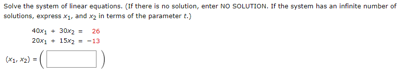 Solved Solve The System Of Linear Equations If There Is No Chegg Solved Solve The System Of Linear Equations If There Is No Chegg
