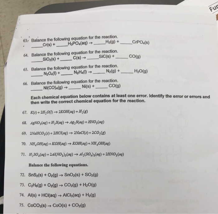 Solved Fur 63: Balance the following equation for the | Chegg.com