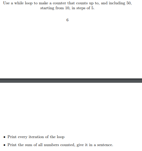 Solved Use a while loop to make a counter that counts up to, | Chegg.com
