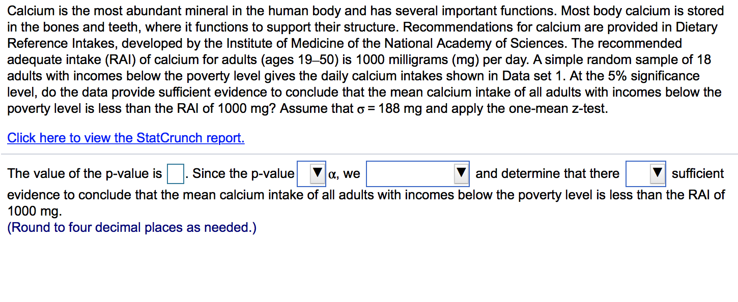 Solved Calcium is the most abundant mineral in the human | Chegg.com