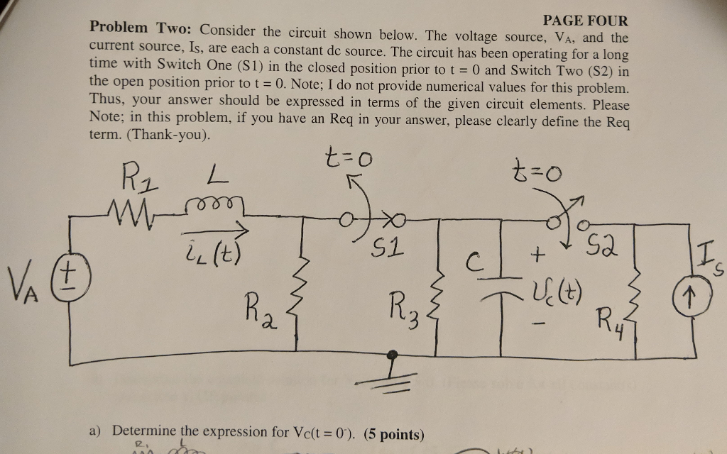 Solved PAGE FOUR Problem Two: Consider the circuit shown | Chegg.com
