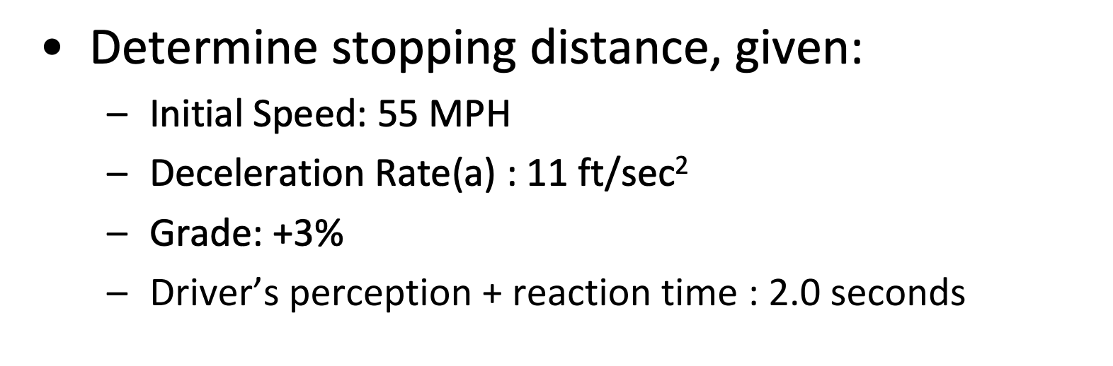 Solved • Determine stopping distance, given Initial