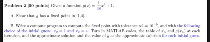 Solved Problem 2 [50 points] Given a function g()1. A. Show | Chegg.com