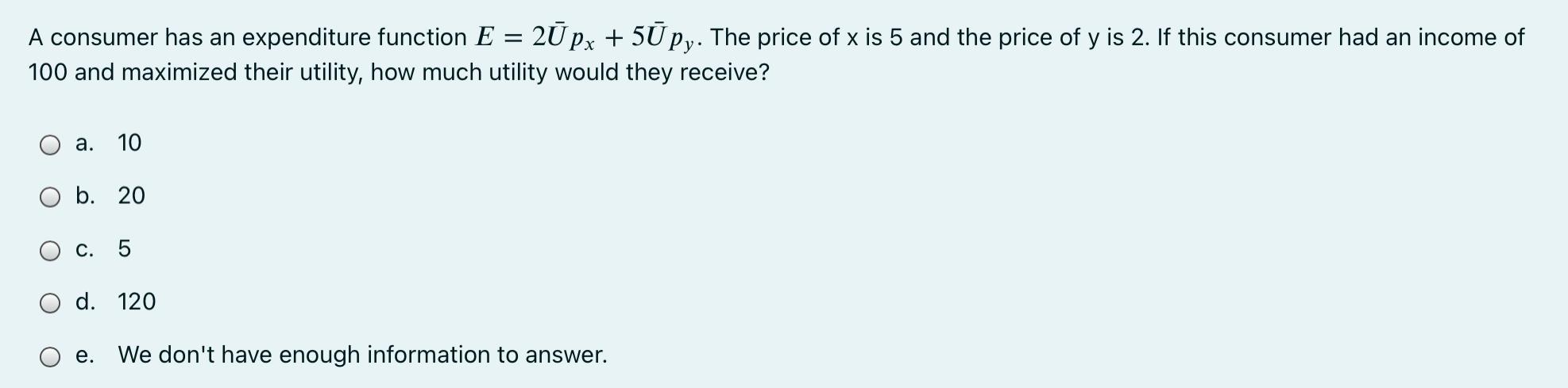 Solved = A consumer has an expenditure function E = 2ŪPx + | Chegg.com