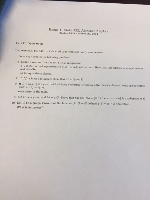 Solved Exam 1- Math 432, Abstract Algebra Spring 2018 March | Chegg.com
