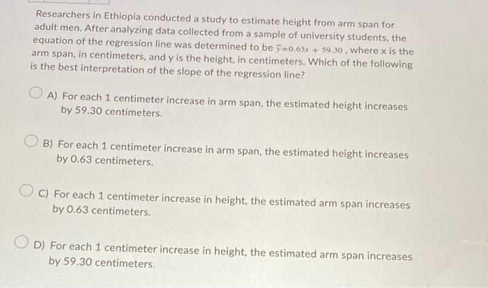 Solved Researchers in Ethiopia conducted a study to estimate