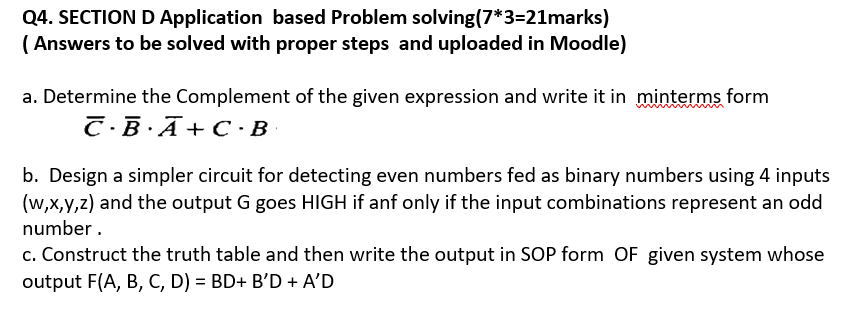 Solved Q4. SECTION D Application based Problem | Chegg.com