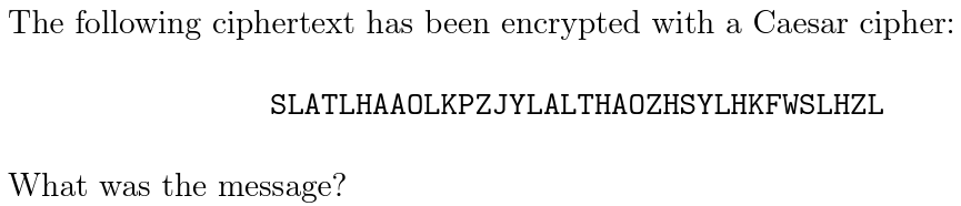 Solved The Following Ciphertext Has Been Encrypted With A | Chegg.com