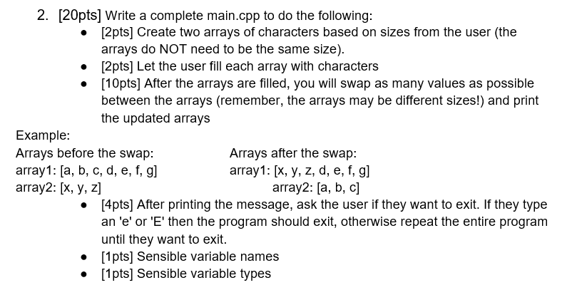 Solved 2. [20pts) Write a complete main.cpp to do the | Chegg.com