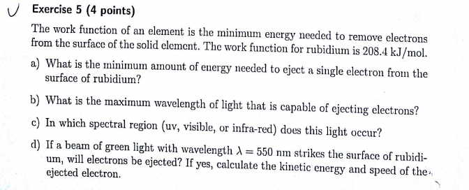 Solved Exercise 5 (4 points) The work function of an element | Chegg.com