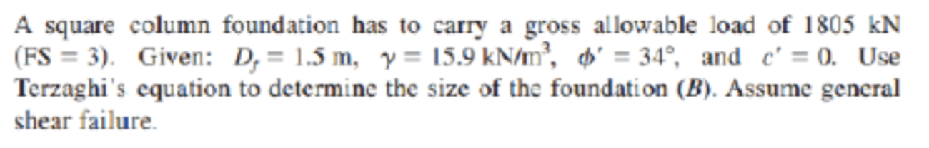 Solved A Square Column Foundation Has To Carry A Gross | Chegg.com