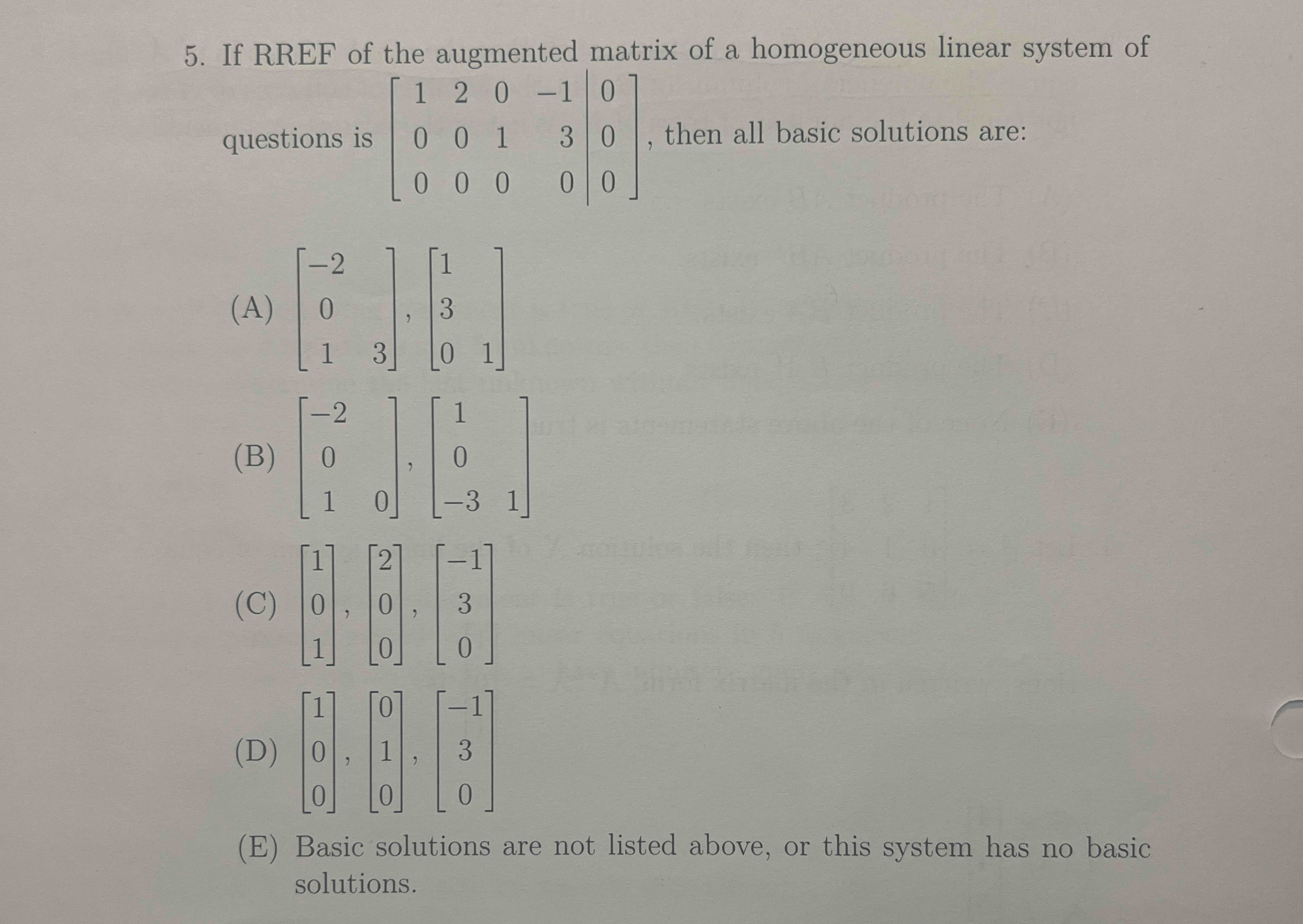 Large Augmented Matrix And Rref Solved If RREF of the augmented matrix of a homogeneous | Chegg.com