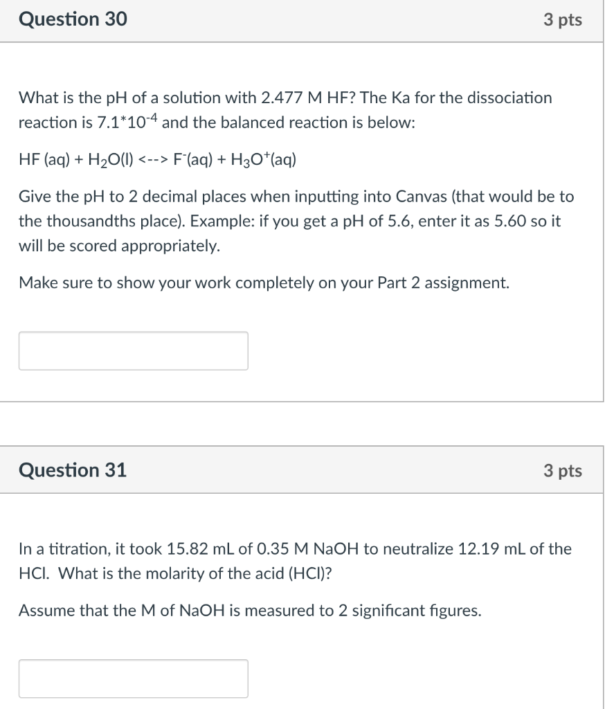 Solved Question 30 3 pts What is the pH of a solution with | Chegg.com