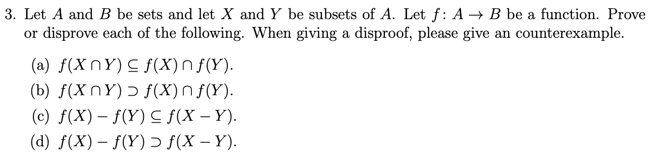 Solved 3. Let A And B Be Sets And Let X And Y Be Subsets Of | Chegg.com