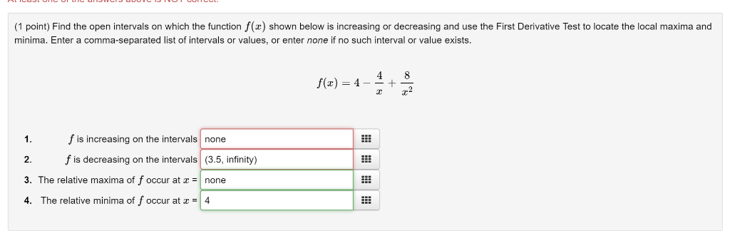 Solved 1 point) Find the open intervals on which the | Chegg.com