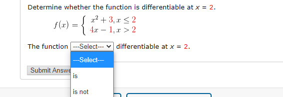 Solved Determine whether the function is differentiable at x | Chegg.com