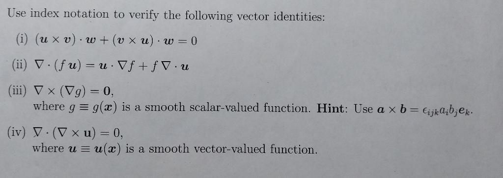 Solved Use index notation to verify the following vector | Chegg.com