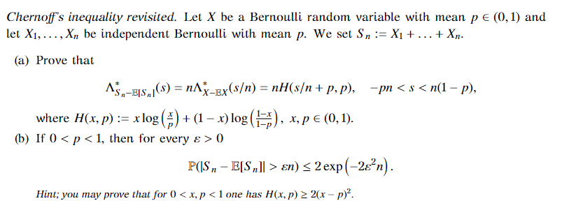 Chernoff's inequality revisited. Let X be a Bernoulli | Chegg.com ...