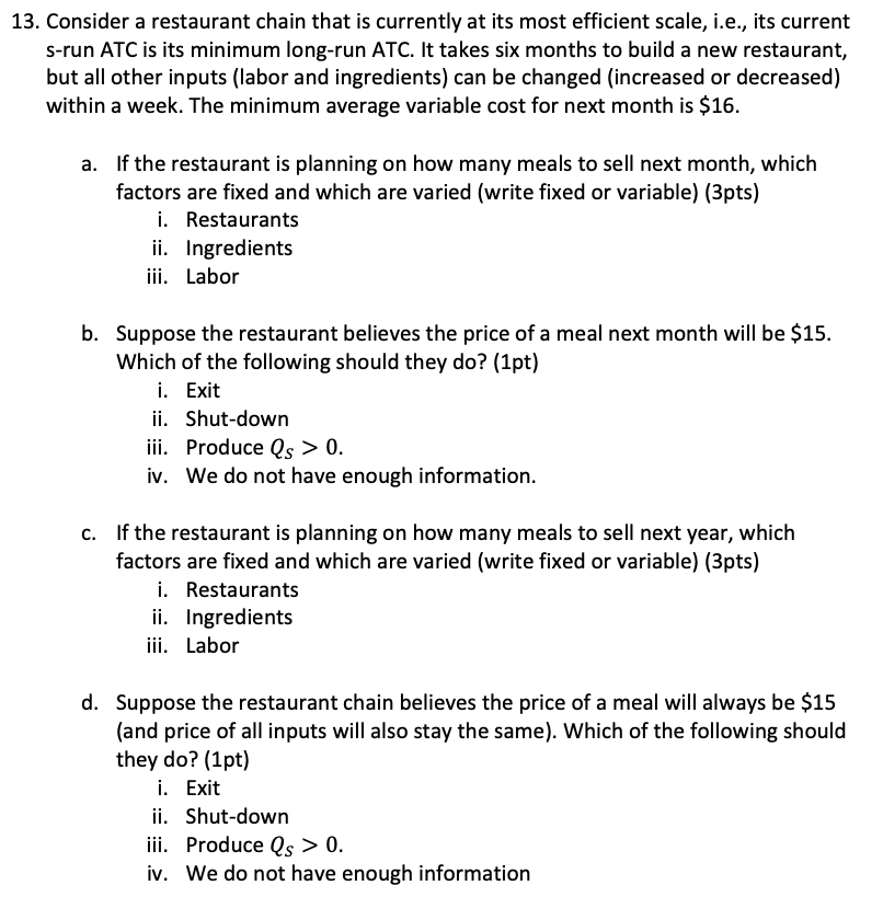 solved-13-consider-a-restaurant-chain-that-is-currently-at-chegg