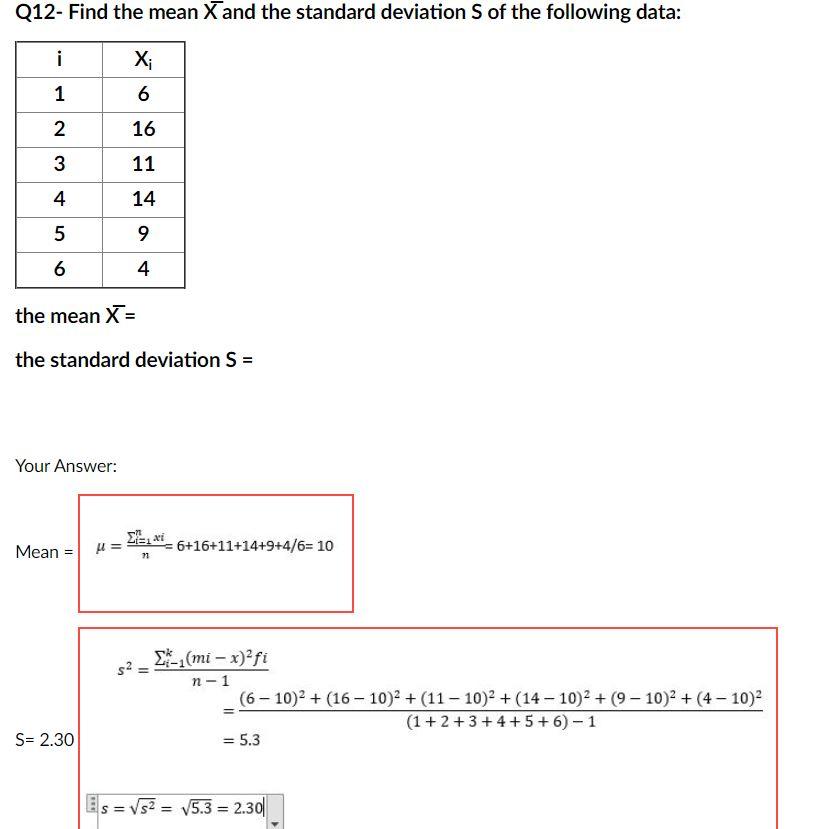 Solved Q12- Find the mean X and the standard deviation S of | Chegg.com