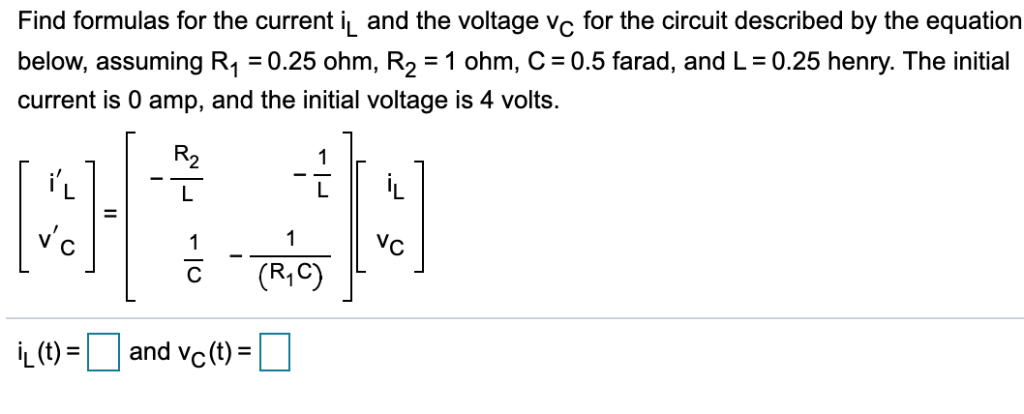 Solved Find formulas for the current i and the voltage vc | Chegg.com