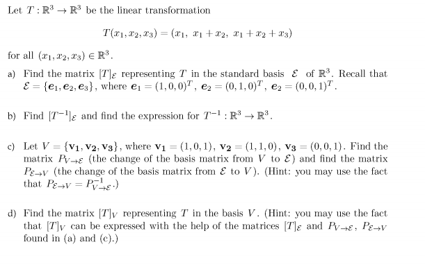 Solved Let T : R3 → R3 Be The Linear Transformation For All | Chegg.com